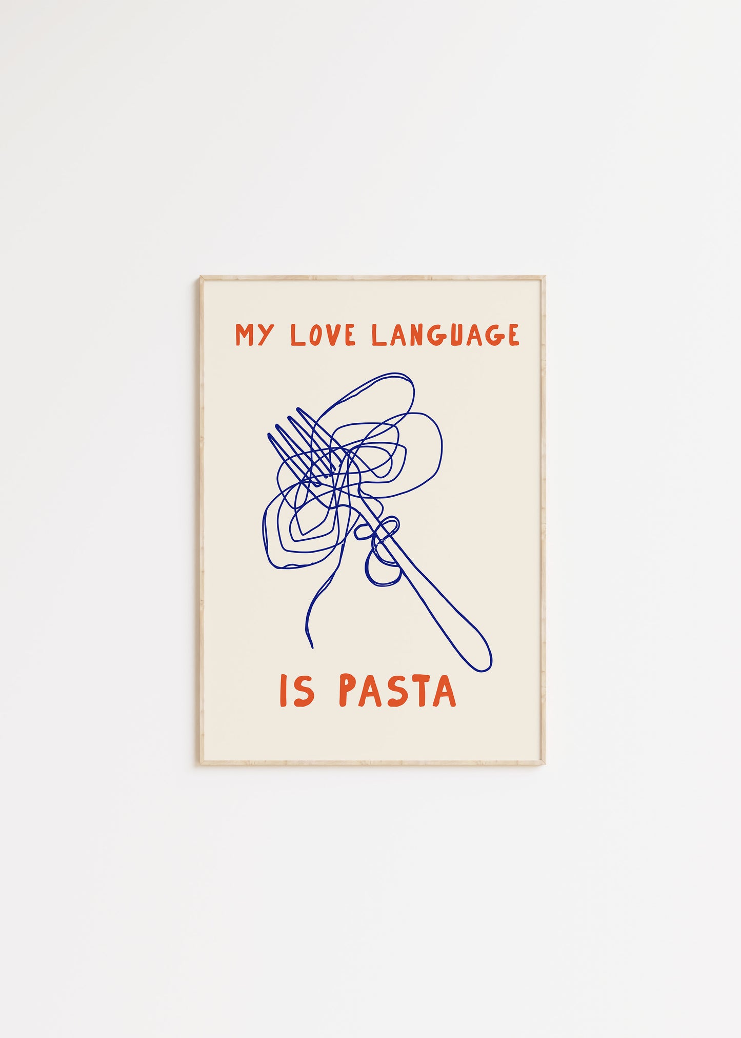 pasta is my love language art poster for kitchen